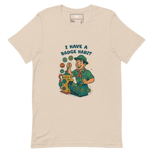 I Have a Badge Habit Tee - Image 10